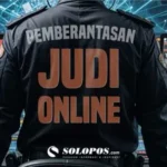 Komitmen Tegas Pemerintah, Perang Terhadap Judi Daring Semakin Digencarkan