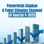 Pemerintah Luncurkan Stimulus Ekonomi Jilid 2
